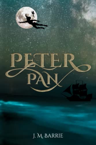 Peter Pan (Illustrated): The 1911 Classic Edition with Original Illustrations